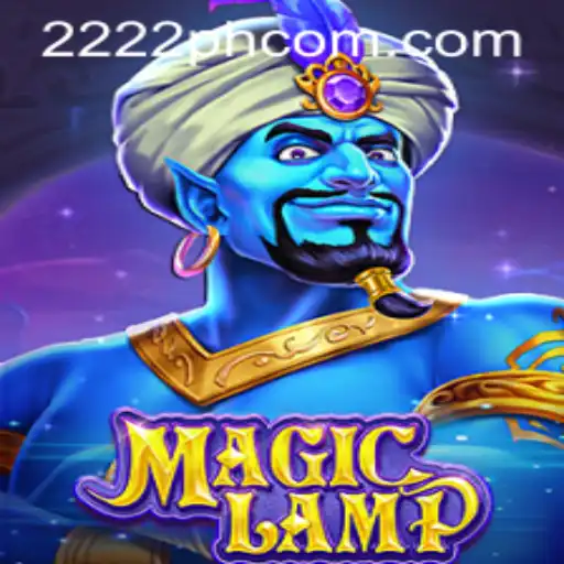 Unlock the Secrets of MagicLamp: A New Gaming Experience with 2222PH Adventure